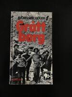 Gr&aring;tt berg : Noveller