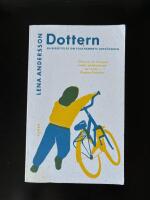 Dottern : en ber&auml;ttelse om folkhemmets uppl&ouml;sning
