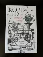 K&ouml;pt tid : den demokratiska kapitalismens uppskjutna kris : Adornof&ouml;rel&auml;sningar i Frankfurt 2012