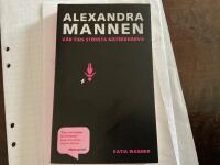Alexandramannen : v&aring;r tids st&ouml;rsta n&auml;tsexh&auml;rva
