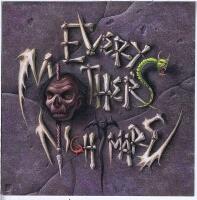 Every Mother&acute;s Nightmare