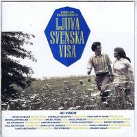 Ljuva Svenska visa - Det b&auml;sta fr&aring;n den Svenska visskatten
