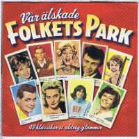V&aring;r &auml;lskade folkets park