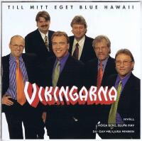 Till mitt eget blue Hawaii