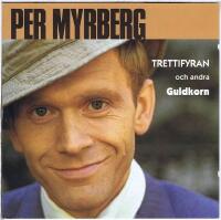 Trettifyran och andra guldkorn