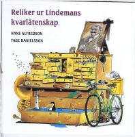 Reliker ur Lindemans kvarlåtenskap