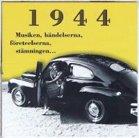 Minnesboxen 1944 - Musiken, händelserna, företeelserna, stämningen 