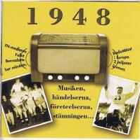 Minnesboxen 1948 - Musiken, h&auml;ndelserna, f&ouml;reteelserna, st&auml;mningen 
