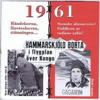 Minnesboxen 1961 - Musiken, h&auml;ndelserna, f&ouml;reteelserna, st&auml;mningen 