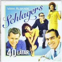 V&aring;ra &auml;lskade schlagers