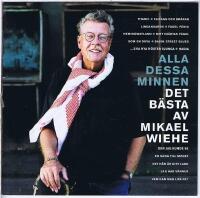 Alla dessa minnen - Det b&auml;sta av Mikael Wiehe