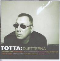 Totta 4: Duetterna