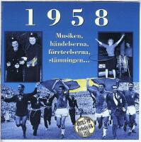 Minnesboxen 1958 - Musiken - h&auml;ndelserna - f&ouml;reteelserna - st&auml;mningen