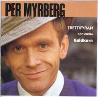 Trettifyran och andra guldkorn