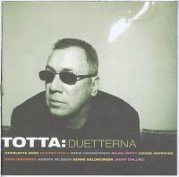 Totta 4: Duetterna