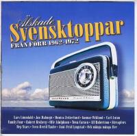 &Auml;lskade svensktoppar fr&aring;n f&ouml;rr 1962-1972