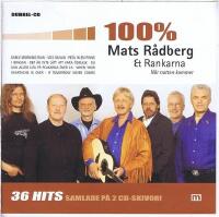 100% Mats R&aring;dberg & Rankarna
