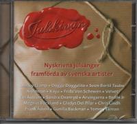 Julskivan - Nyskrivna juls&aring;nger framf&ouml;rda av Svenska artister