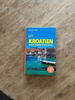Mitt Kroatien : Istrien, Kvarner och Dalmatien