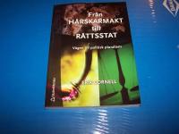 Fr&aring;n h&auml;rskarmakt till demokrati