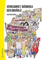 Verksamhet, m&auml;nniska och omv&auml;rld : den kulturhistoriska verksamhetsteorin som f&ouml;rst&aring;elseram och verktyg i arbetet med m&auml;nniskor i utsatthet