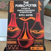 The Pueblo potter - a study of creative imagination in primitive art