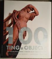 100 ting objects ur samlingarna