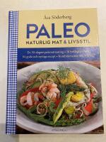 Paleo : naturlig mat & livsstil