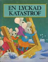 En lyckad katastrof