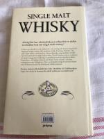Single malt whisky : V&auml;lj whisky efter smak och doft