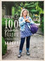 Gunnels 100 gr&ouml;na p&auml;rlor i tr&auml;dg&aring;rdseuropa