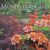 Monets tr&auml;dg&aring;rd