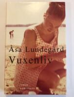 Vuxenliv : roman