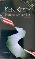 Stundtals en s&aring;n lust - roman