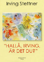 Hall&aring;, Irving, &auml;r det du?