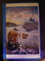 Fiskartur och j&auml;garlycka