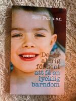 Det &auml;r aldrig f&ouml;r sent att f&aring; en lycklig barndom