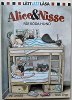 Alice och Nisse f&aring;r r&ouml;da hund