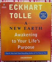 A New Earth, Awakening to Your Life&rsquo;s Purpose