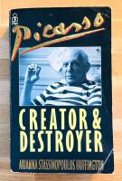Picasso : creator and destroyer