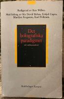 Det holografiska paradigmet och andra paradoxer : ett utforskande av naturvetenskapens frontlinje