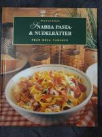 Snabba pasta- & nudelr&auml;tter