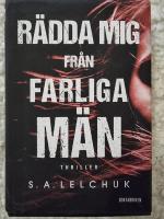 R&auml;dda mig fr&aring;n farliga m&auml;n