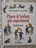 P&aring;sen & Sorken g&ouml;r experiment