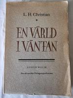 En v&auml;rld i v&auml;ntan