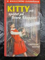 Kitty och sp&ouml;ket p&aring; Stora Skuggan