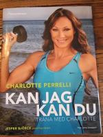 Kan jag kan du : tr&auml;na med Charlotte