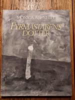 Fyrm&auml;starens dotter : en ber&auml;ttelse
