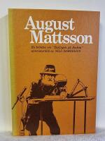 August Mattsson En kr&ouml;nika om "Enslingen p&aring; Bock&ouml;n"