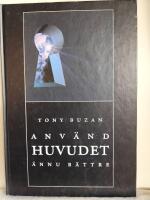 Anv&auml;nd huvudet &auml;nnu b&auml;ttre